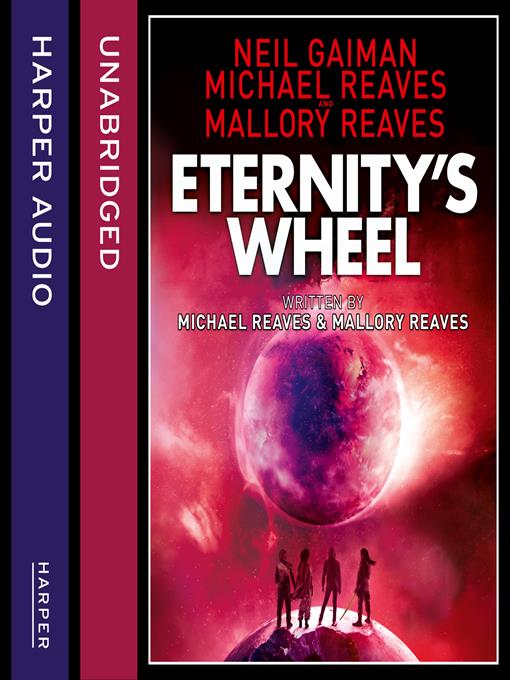 Title details for Eternity's Wheel by Neil Gaiman - Available